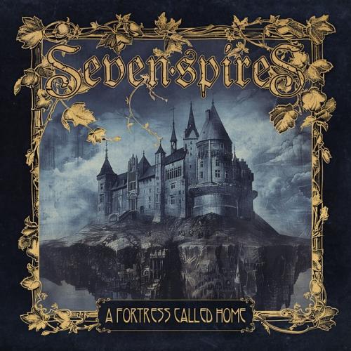 Cover artwork: A Fortress Called Home by Seven Spires