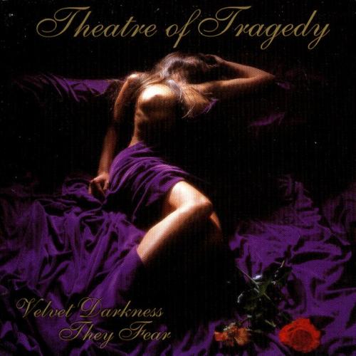 Cover artwork: Velvet Darkness They Fear by Theatre Of Tragedy