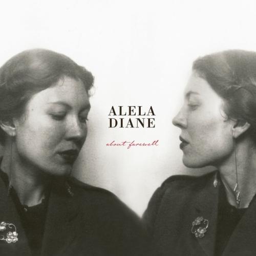 Cover artwork: About Farewell by Alela Diane