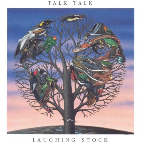 Cover artwork: Laughing Stock by Talk Talk