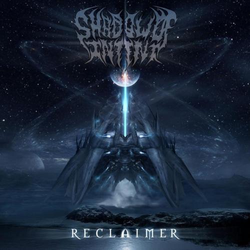 Cover artwork: Reclaimer by Shadow of Intent