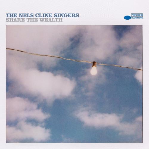 Cover artwork: Share The Wealth by Nels Cline