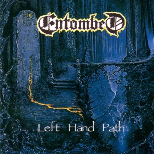 Cover artwork: Left Hand Path by Entombed