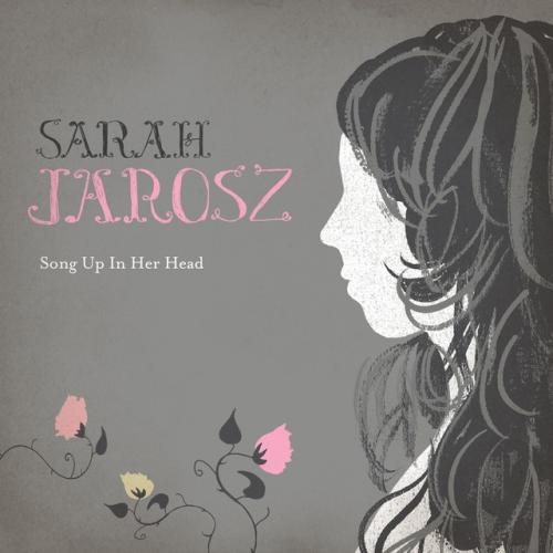 Cover artwork: Song Up in Her Head by Sarah Jarosz