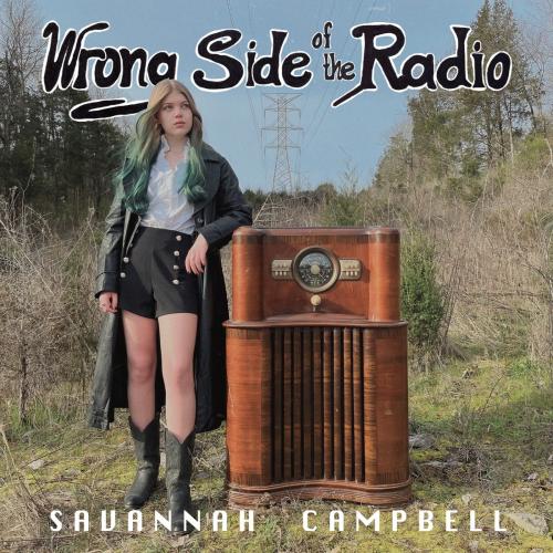 Album review: 'Wrong Side of the Radio' by Savannah Campbell - Savannah Campbell 
